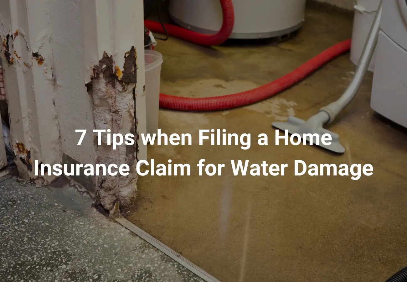Water Damage Claim Advice